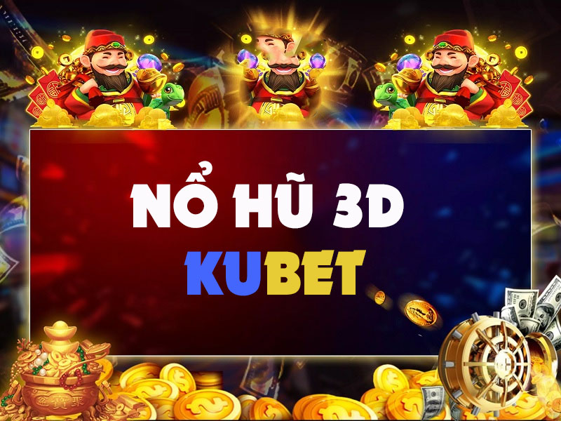 Game nổ hũ tại nhà cái kubet