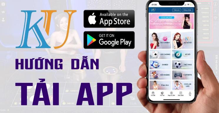 Hướng dẫn tải app Kubet - Cổng game đẳng cấp cá cược