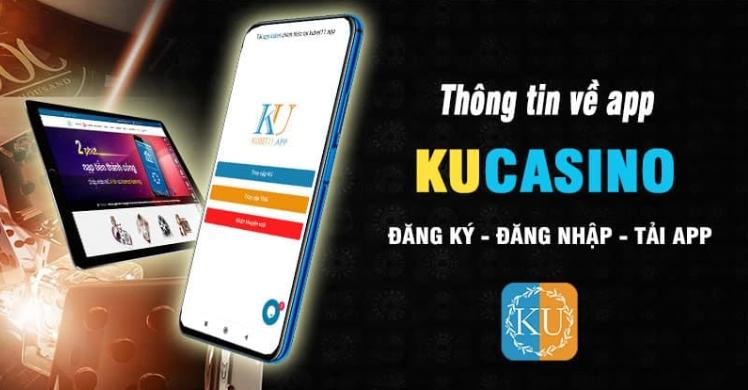 Những tính năng đặc biệt của App Kubet